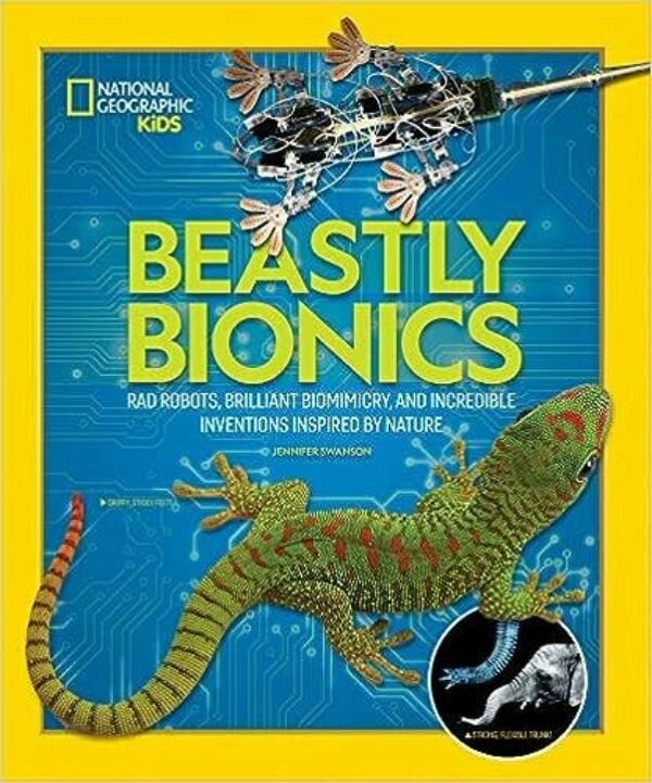 Beastly Bionics: Rad Robots, Brilliant Biomimicry, and Incredible Inventions Inspired by Nature | Brave Writer